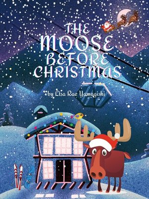 cover image of The Moose Before Christmas